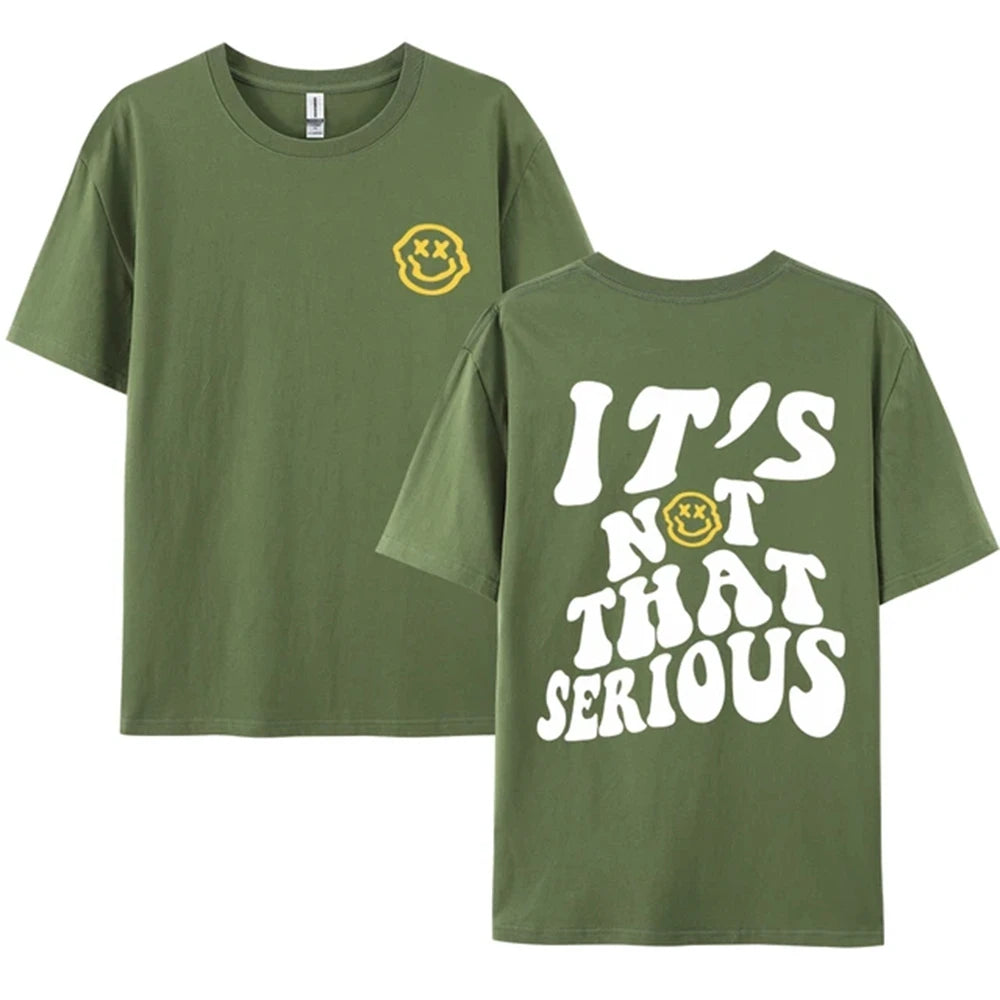 'It's Not That Serious' Smile Oversized T-Shirt