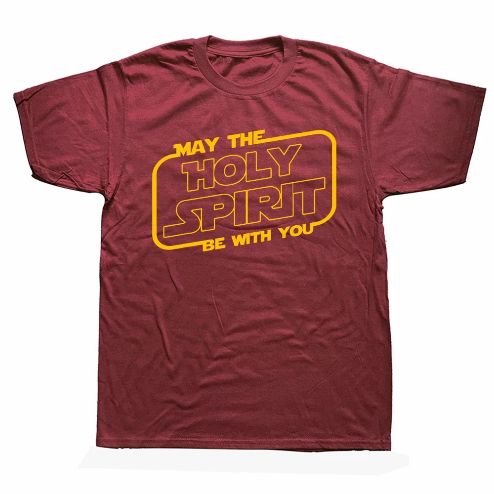 May the 'Holy Spirit' Be With You Tee