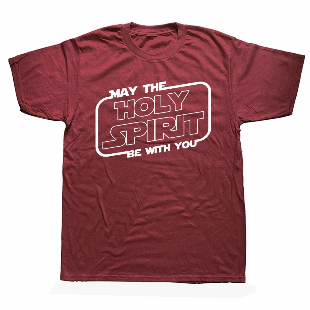 May the 'Holy Spirit' Be With You Tee
