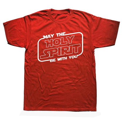 May the 'Holy Spirit' Be With You Tee