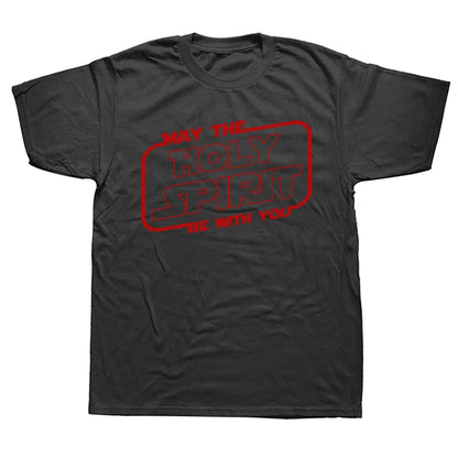 May the 'Holy Spirit' Be With You Tee